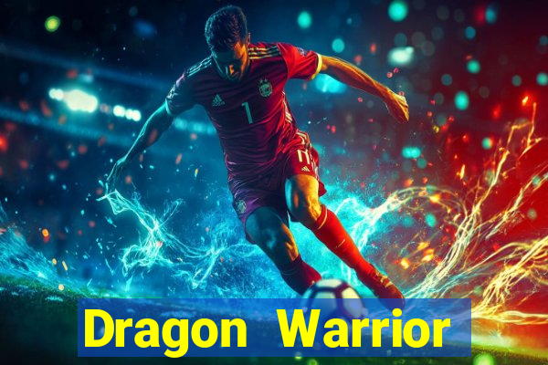 Dragon Warrior legend champion dinheiro infinito dragon warriors champions